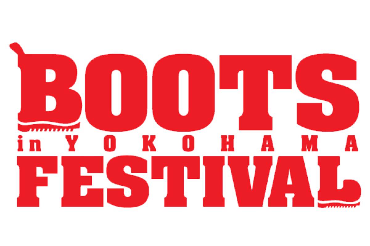 boots festival in YOKOHAMA