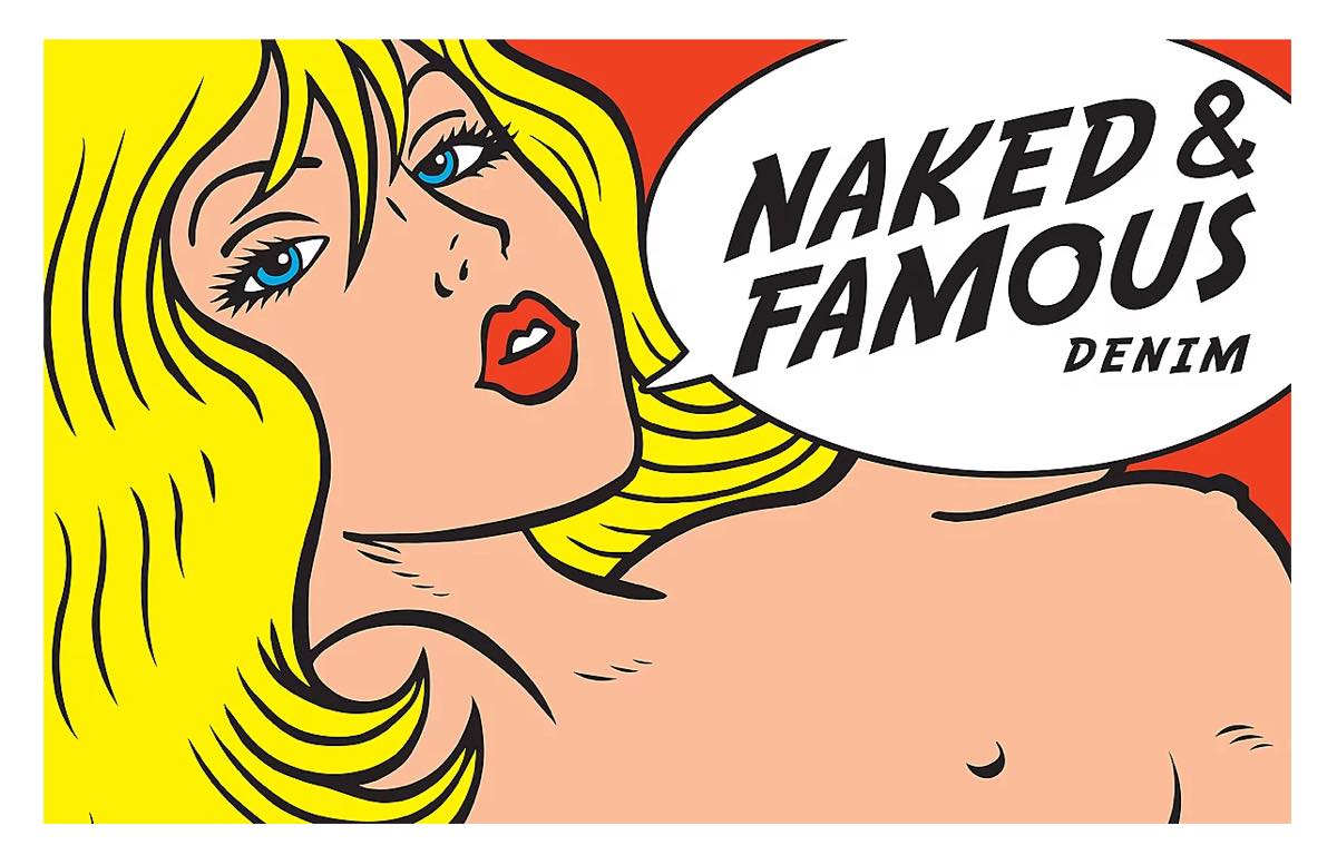 NAKED AND FAMOUS